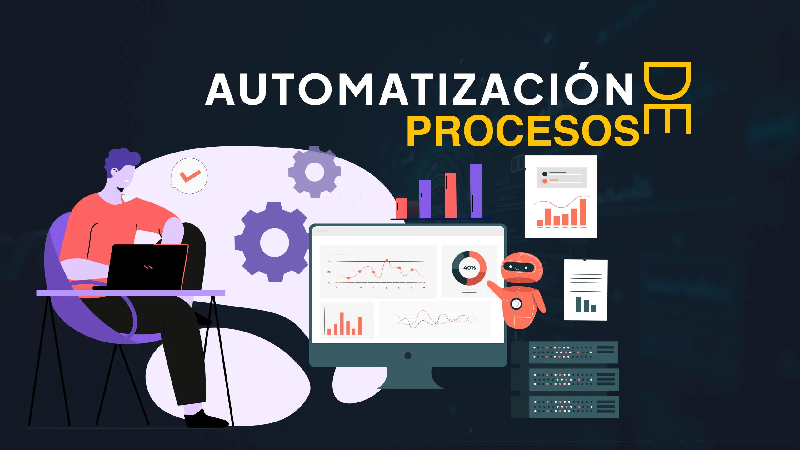Ilustracion de persona usando laptop rodeada de graficos, diagramas y engranajes con texto Automatizacion de Procesos